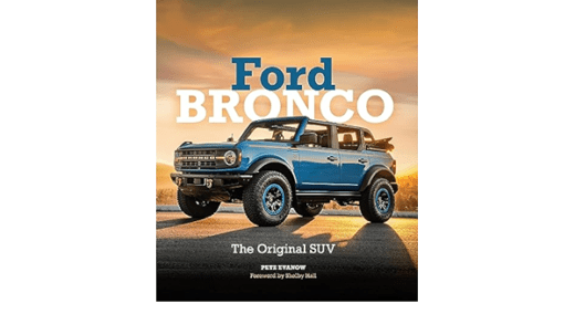 Ford Bronco: The Original SUV